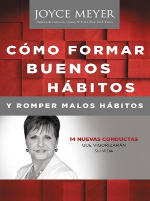 cover image of Cómo Formar Buenos Hábitos y Romper Malos Hábitos